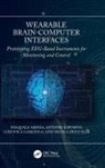 Pasquale Arpaia, Pasquale (Universita Degli Studi DI Napoli Arpaia, Arpaia Pasquale, Antonio Esposito, Esposito Antonio, Ludovica Gargiulo... - Wearable Brain-Computer Interfaces