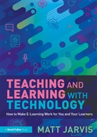 Matt Jarvis, Jarvis Matt - Teaching and Learning With Technology
