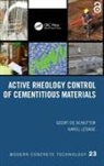 Geert De Schutter, Geert (University of Ghent De Schutter, Karel Lesage - Active Rheology Control of Cementitious Materials