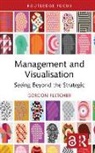 Gordon Fletcher, Gordon (University of Salford Fletcher, Fletcher Gordon - Management and Visualisation