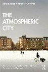 Mikkel Bille, Mikkel (Roskilde University Bille, Bille Mikkel, Siri Schwabe - Atmospheric City