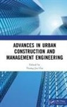 Young-Jin (University of Manitoba Cha, Young-Jin Cha - Advances in Urban Construction and Management Engineering
