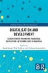Rajah (University of Malaya Rasiah, Nurliana Kamaruddin, Wah Yun Low, Rajah Rasiah, Rasiah Rajah - Digitalization and Development
