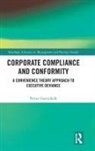 Petter Gottschalk, Petter (Bi Norwegian Business School Gottschalk, Gottschalk Petter - Corporate Compliance and Conformity