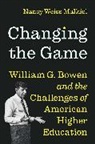 Nancy Weiss Malkiel, Malkiel Nancy Weiss - Changing the Game