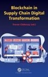 Trevor Clohessy, Trevor Clohessy - Blockchain in Supply Chain Digital Transformation