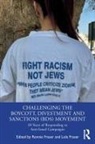 Ronnie (Independent Scholar Fraser, Lola Fraser, Ronnie Fraser - Challenging the Boycott, Divestment and Sanctions (Bds) Movement