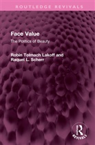 Robin Lakoff, Robin Scherr Lakoff, Raquel Scherr, Scherr Raquel - Face Value