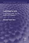 Beatrix Tudor-Hart, Tudor-Hart Beatrix - Learning to Live