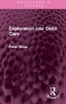 Peter Boss, Boss Peter - Exploration Into Child Care