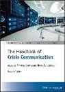 W. Timothy (Eastern Illinois University Coombs, W. Timothy Coombs, Coombs W. Timothy, Sherry J. Holladay, Holladay Sherry J., J Holladay... - Handbook of Crisis Communication