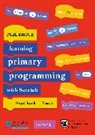 Phil Bagge, Bagge Phil - Teaching Primary Programming With Scratch Pupil Book Year 3
