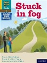 Adrian Bradbury, Bradbury Adrian, Glenn Thomas, Thomas Glenn - Read Write Inc. Phonics: Stuck in Fog (Yellow Set 5 Book Bag Book 3)