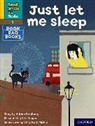 Adrian Bradbury, Bradbury Adrian, Iris Deppe, Deppe Iris - Read Write Inc. Phonics: Just Let Me Sleep Yellow Set 5 Book Bag