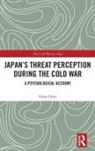 Eitan Oren - Japans Threat Perception During the Cold War