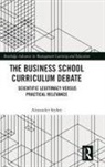 Alexander Styhre, Styhre Alexander - Business School Curriculum Debate