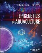 Francesc Wang Piferrer, Francesc Piferrer, Wang, Hanping Wang - Epigenetics in Aquaculture