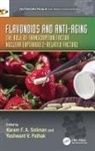 Karam F.a. (Florida A&amp;m University Soliman, Yashwant V. Pathak, Karam F.A. Soliman - Flavonoids and Anti-Aging