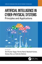 Anil (Sharda University Kumar Sagar, Sanjoy Das, Neetesh Kumar, Anil Kumar Sagar, Parma Nand, Subrata Sahana - Artificial Intelligence in Cyber-Physical Systems