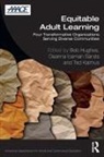 Bob (Playeducation Hughes, Bob (Seattle University) Sands Hughes, Bob Hughes, Ted Kalmus, Deanna Iceman Sands, Sands Deanna Iceman - Equitable Adult Learning