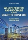 Allan Ashworth, Allan (Unitec Ashworth, Ashworth Allan, Catherine Higgs, Higgs Catherine, Liverpool Jo - Willis''s Practice and Procedure for the Quantity Surveyor