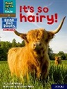 Gill Munton, Munton Gill - Read Write Inc. Phonics: It s So Hairy Blue Set 6 Nf Book Bag Book 3