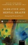 Jarmila (Associate Professor for English Mildorf, Jarmila Mildorf, Mildorf Jarmila, Elisabeth Punzi, Christoph Singer, Singer Christoph - Narrative and Mental Health