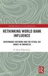 D. Brent Edwards Jr. - Rethinking World Bank Influence