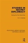 W. W. Gottlieb - Studies in Secret Diplomacy