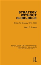 Barry D. Powers, Powers Barry D. - Strategy Without Slide-Rule
