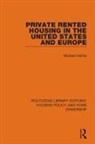 Michael Harloe, Harloe Michael - Private Rented Housing in the United States and Europe