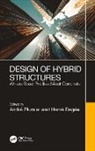 Andre (University of Liege Plumier, Hervé Degée, André Plumier - Design of Hybrid Structures
