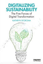 Kathryn Sforcina - Digitalizing Sustainability