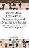 Vijayta Doshi, Vijayta Doshi - Postcolonial Feminism in Management and Organization Studies