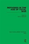 Anna C. Bramwell, Anna C. Bramwell - Refugees in the Age of Total War