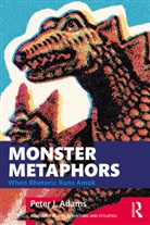 Peter J. Adams, Adams Peter J. - Monster Metaphors