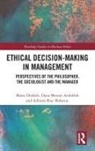 Matej ašček, Adriana Rejc Buhovac, Buhovac Adriana Rejc, Matej Mesner Andolsek Drascek, Matej Drašček, Dana Mesner Andolšek - Ethical Decision-Making in Management
