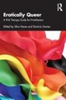 Silva Davies Neves, Dominic Davies, Davies Dominic, Silva Neves - Erotically Queer