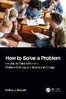 Kelling J. Donald, Kelling J. (University of Richmond Donald - How to Solve a Problem