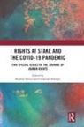 Shareen (University of Connecticut Hertel, Catherine Buerger, Buerger Catherine, Shareen Hertel, Hertel Shareen - Rights At Stake and the Covid-19 Pandemic