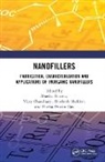 Partha Pratim (Indian Institute of Technology Das, Vijay Chaudhary, Partha Pratim Das, Bhasha Sharma, Shashank Shekhar - Nanofillers