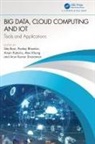 Sita (Gndec Rani, Pankaj Bhambri, Aman Kataria, Alex Khang, Sita Rani, Arun Kumar Sivaraman - Big Data, Cloud Computing and Iot