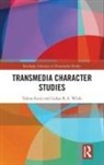 Tobias Kunz, Tobias (University of Amsterdam Kunz, Lukas R.A. Wilde - Transmedia Character Studies