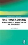 Brett Clement - Rock Tonality Amplified