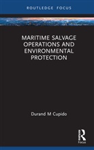 Durand Cupido - Maritime Salvage Operations and Environmental Protection