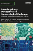 Anders Siig Hauggaard-Nielsen Andersen, Anders Siig Andersen, Thomas Budde Christensen, Henrik Hauggaard-Nielsen, Lars Hulgaard - Interdisciplinary Perspectives on Socioecological Challenges
