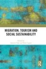 Jaeyeon Lugosi Choe, Jaeyeon Choe, Peter Lugosi, Lugosi Peter - Migration, Tourism and Social Sustainability