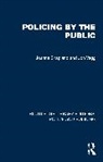 Joanna Shapland, Joanna (University of Sheffield Shapland, Jon Vagg, Vagg Jon - Policing By the Public