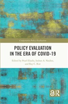 Pearl Naidoo Eliadis, Pearl Eliadis, Eliadis Pearl, Indran A. Naidoo, Ray C. Rist, Rist Ray C. - Policy Evaluation in the Era of Covid-19