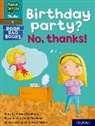 Adrian Bradbury, Bradbury Adrian, Andy Rowland, Rowland Andy - Read Write Inc. Phonics: Birthday Party No, Thanks Orange Set 4 Book